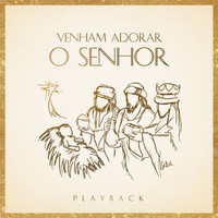 Coro Edipaul - Venham Adorar o Senhor (Playback)
