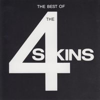 The 4 Skins - The Best Of The 4 Skins (Explicit)