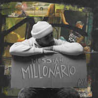 Messiah - Millonario