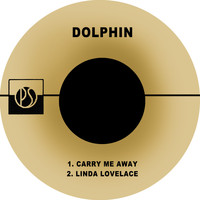 Dolphin - Carry Me Away