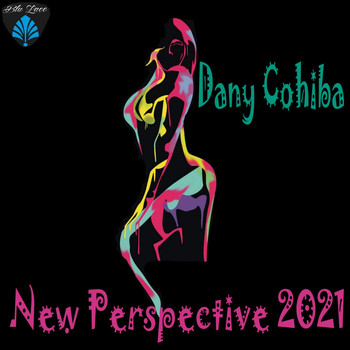 Dany Cohiba - New Perspectives 2021