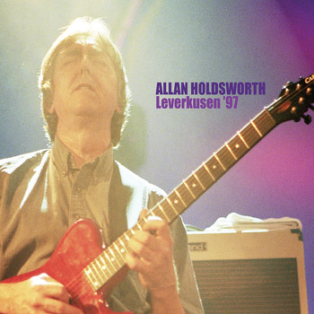 Allan Holdsworth - Leverkusen '97 (Live)