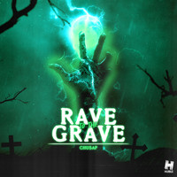 Chusap - Rave To The Grave