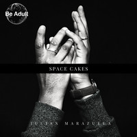 Julian Marazuela - Space Cakes