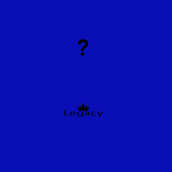 Legacy - Asking (Explicit)