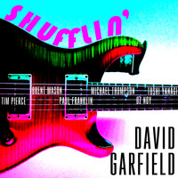 David Garfield - Shufflin'