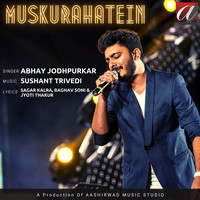 Abhay Jodhpurkar - Muskurahatein