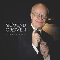 Sigmund Groven - In Concert