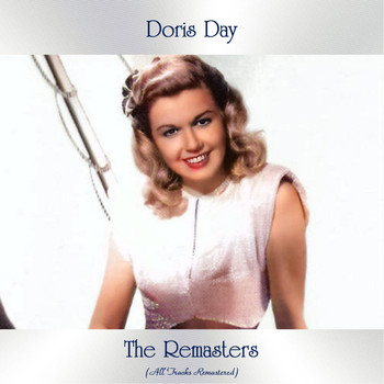 Doris Day - The Remasters (All Tracks Remastered)
