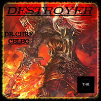Dr.Chrf - DESTROYER..!
