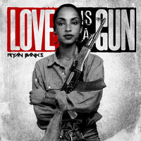 Ryan Banks - Love Is A Gun