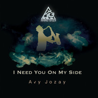Avy Jozay - I need you on my side (Original Mix)