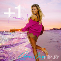 Bailey Hefley - +1 (Remix)