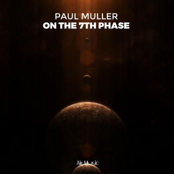 Paul Muller - On the 7th Phase