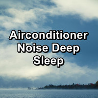 Granular - Airconditioner Noise Deep Sleep