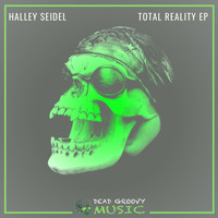 Halley Seidel - Total Reality