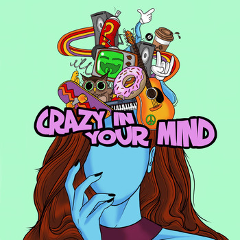 Alex Parker - Crazy In Your Mind