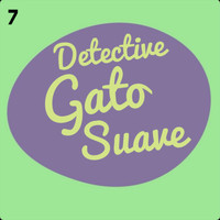 Davey In Technicolor - Detective Gato Suave