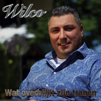 Wilco - Wat Overblijft Zijn Tranen