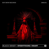 Black Jersey - Everything I Want