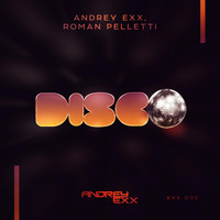 Andrey Exx - Disco