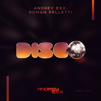 Andrey Exx - Disco
