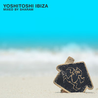 Sharam - Yoshitoshi Ibiza