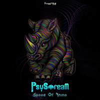 PsyStream - Speed Of Rhino