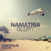 Namatria - Glory EP