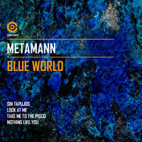 Metamann - Blue World