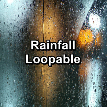 Sleep - Rainfall Loopable