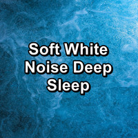 White Noise Pink Noise Brown Noise - Soft White Noise Deep Sleep