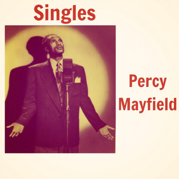 Percy Mayfield - Singles