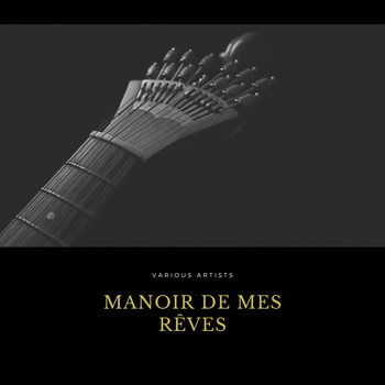 Django Reinhardt, Le Quintette du Hot Club de France - Manoir De Mes Rêves