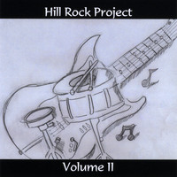 John Hill - Hill Rock Project, Vol. II