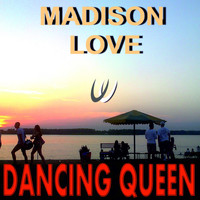 Madison Love - Dancing Queen (Explicit)