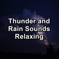 Sounds of Nature White Noise Sound Effects - Thunder and Rain Sounds Relaxing