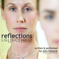 John Edwards - Reflections