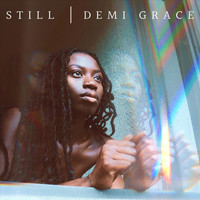Demi Grace - Still