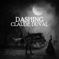 Graffiti - Dashing Claude Duval