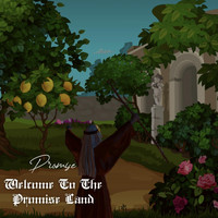 Promise - Welcome to the Promised Land (Explicit)
