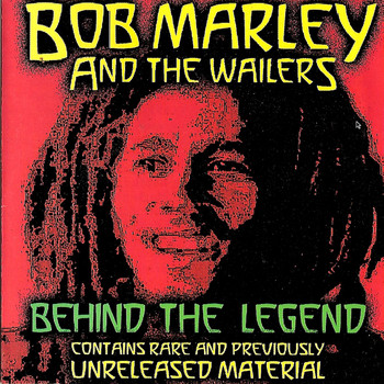 Bob Marley & The Wailers - Behind The Legend (The Complete Collection)