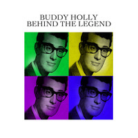 Buddy Holly - Behind The Legend, Vol. 2