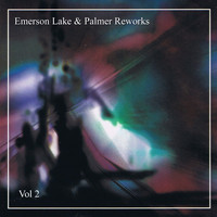 Emerson Lake & Palmer - Re-works, Vol. 2