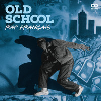 Various Artists / - Old School : Rap français