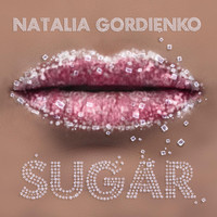 Natalia Gordienko - SUGAR (Karaoke)