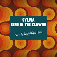 Sylvia - Send in the Clowns (From 'A Little Night Music')