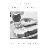 Lee Cope - Shot Glass Egg Cup
