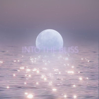Into the Bliss - Lullabies