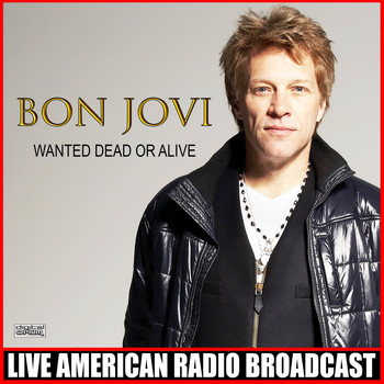 Bon Jovi - Wanted Dead Or Alive (Live)